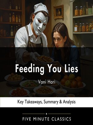cover image of Feeding You Lies by Vani Hari